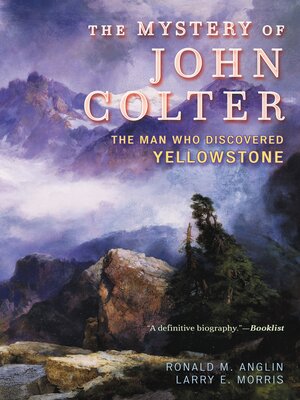 cover image of The Mystery of John Colter